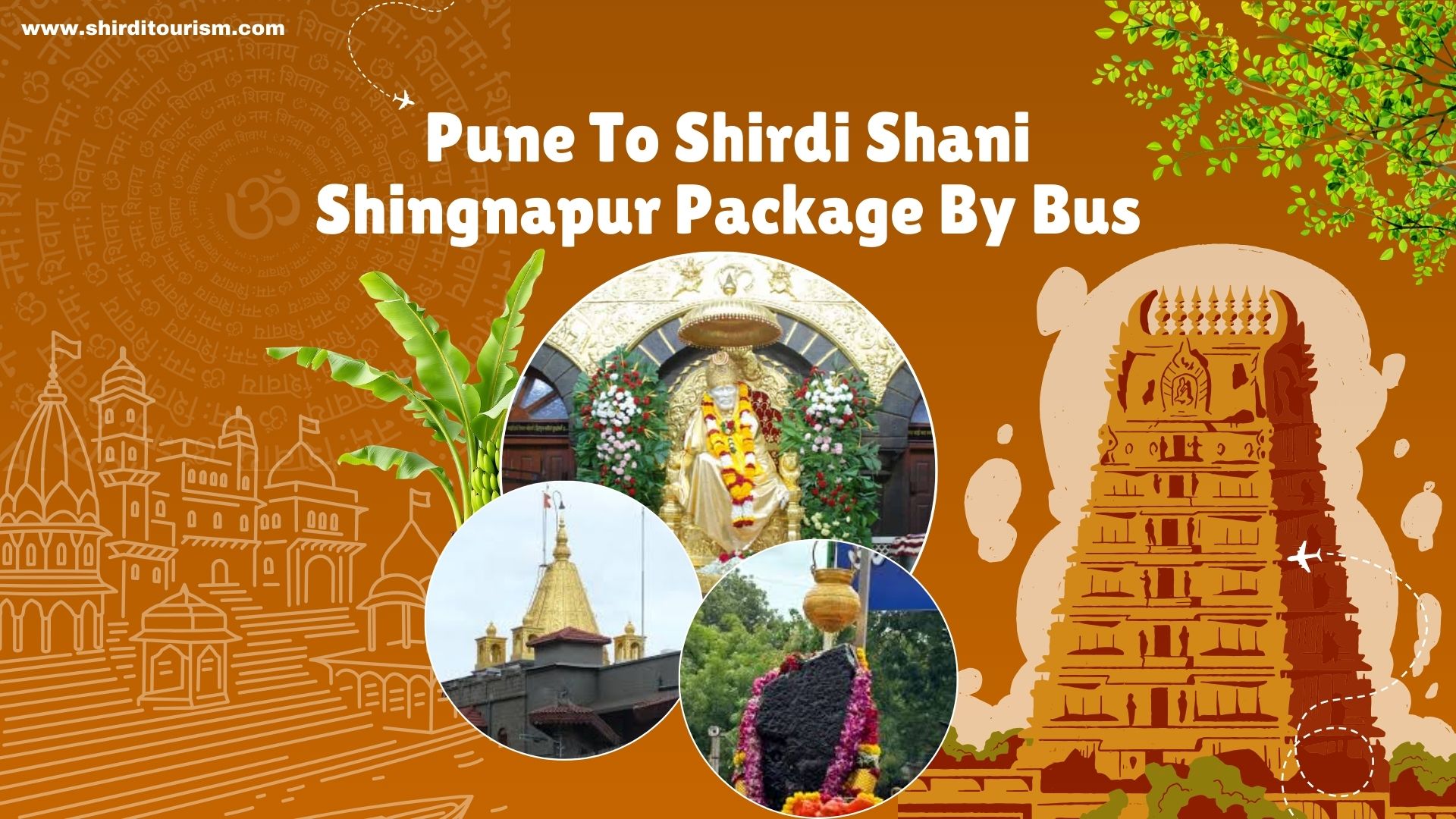 Pune To Shirdi Shani Shingnapur Package By Bus