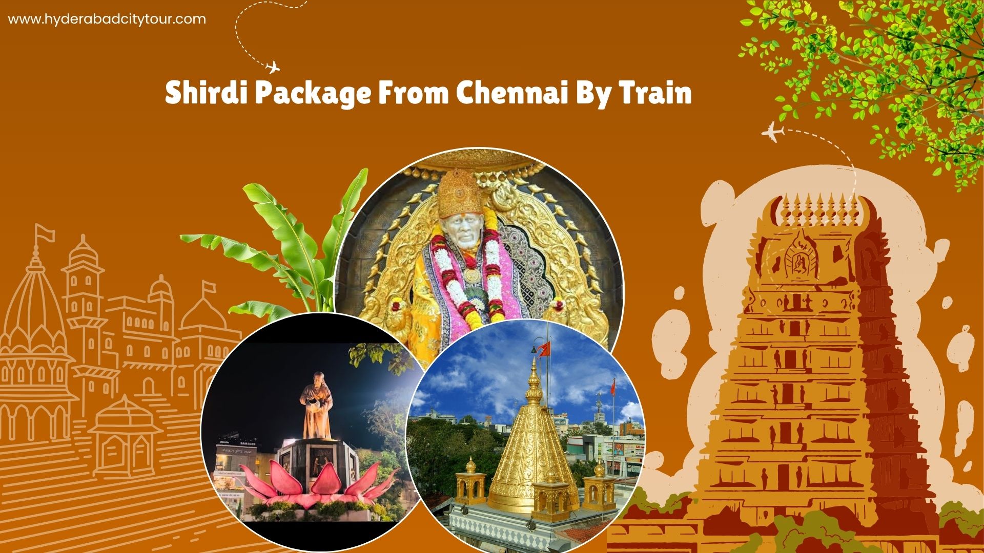 Shirdi Package From Chennai By Train