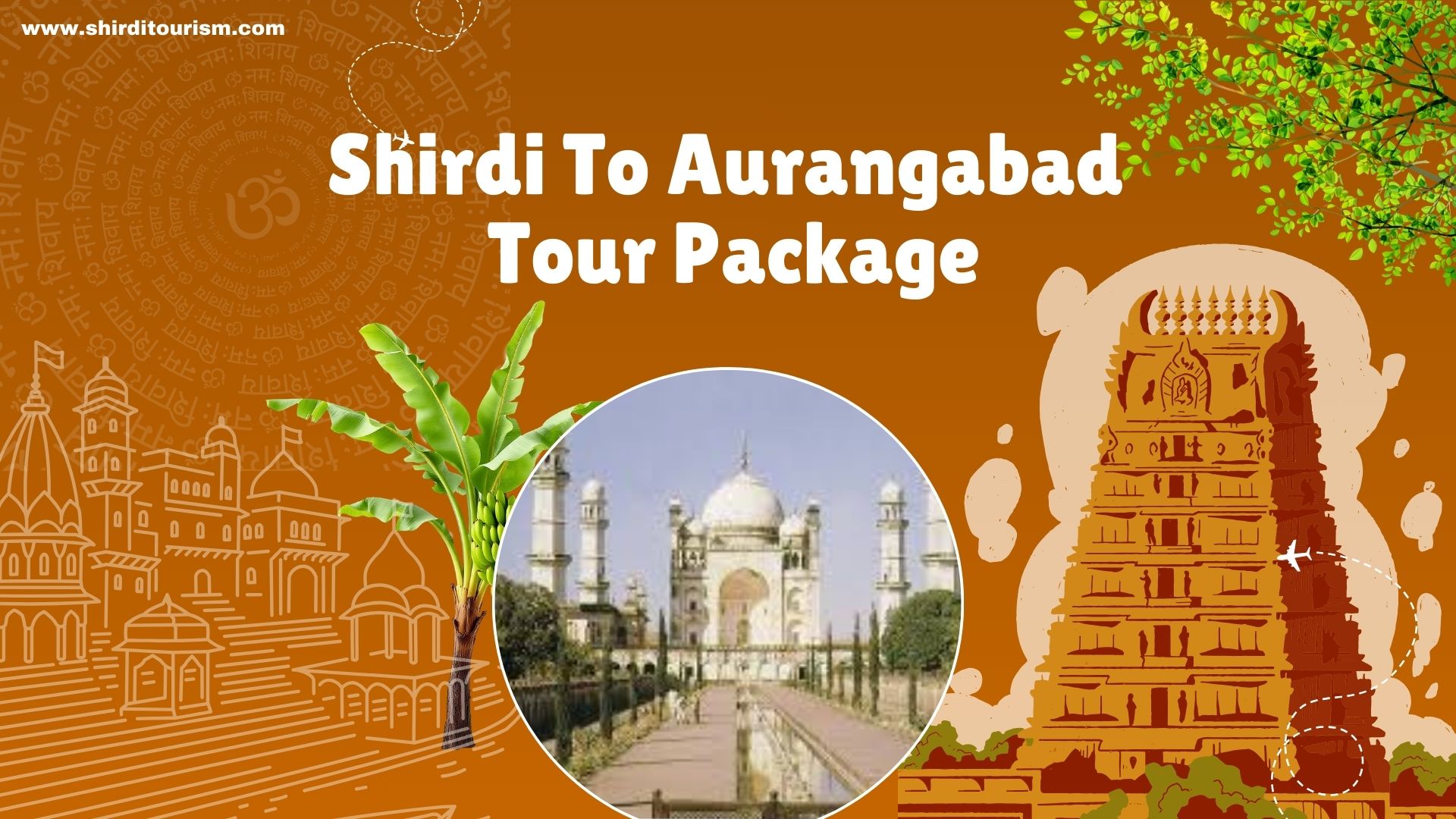 Shirdi To Aurangabad Tour Package