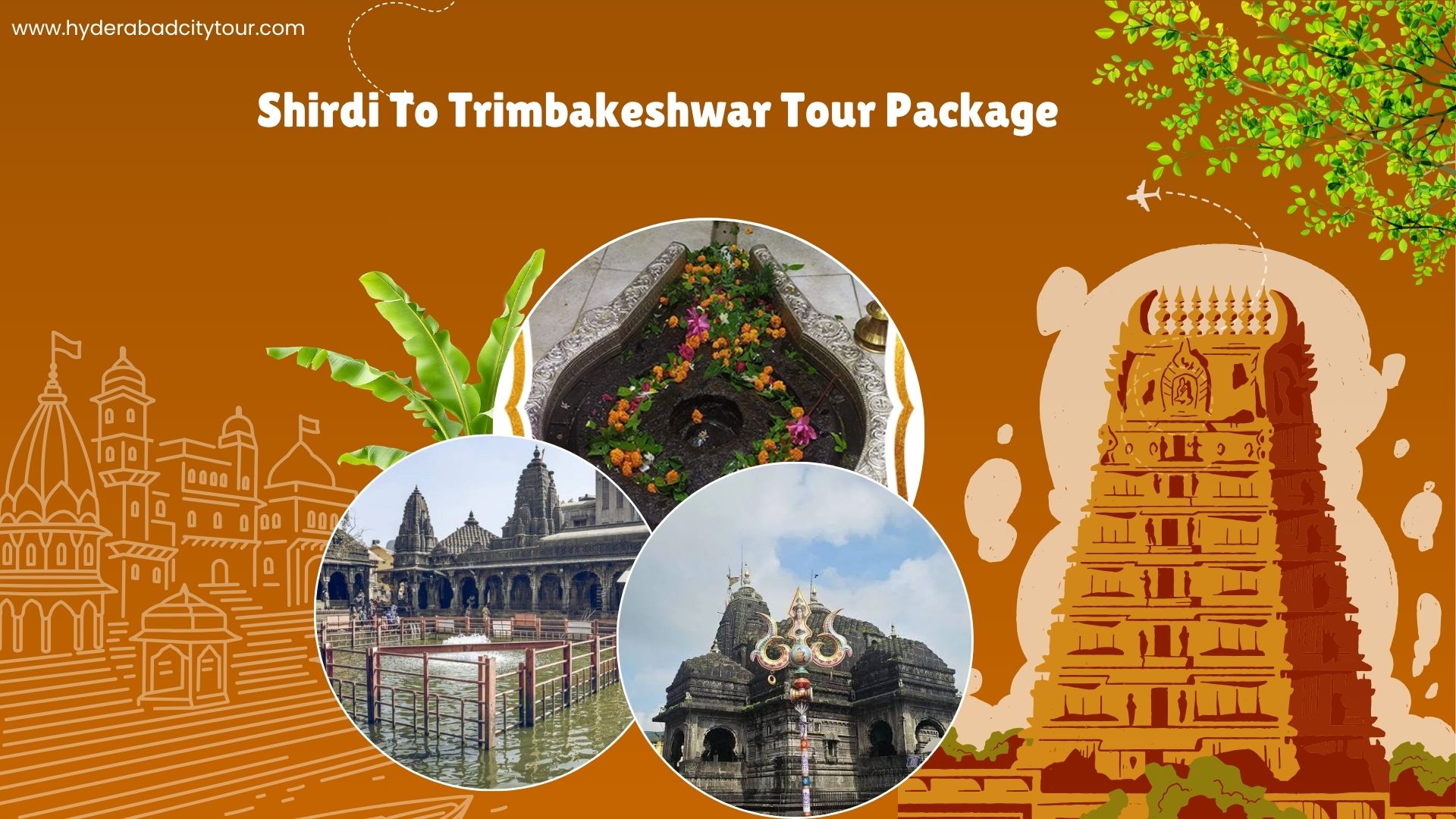 Shirdi To Trimbakeshwar Tour Package