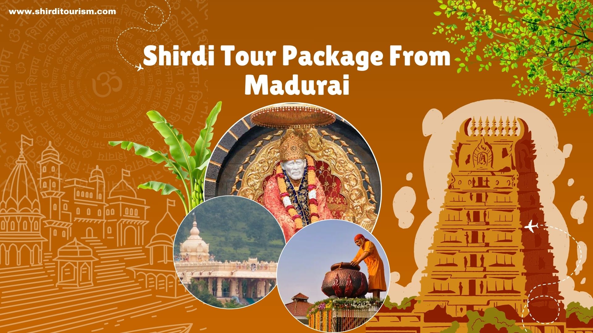 Shirdi Tour Package From Madurai