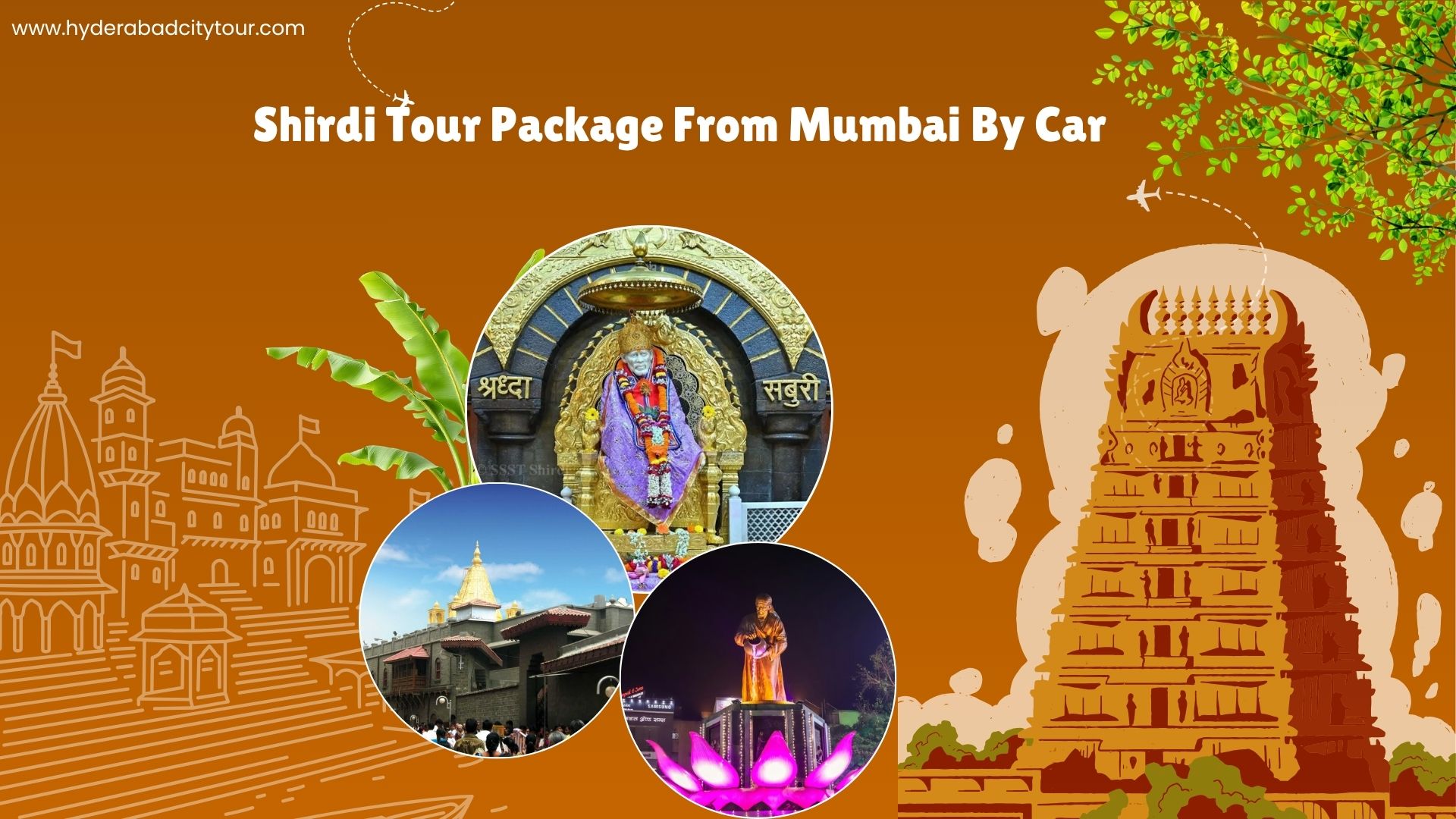 Shirdi Tour Package From Mumbai By Car