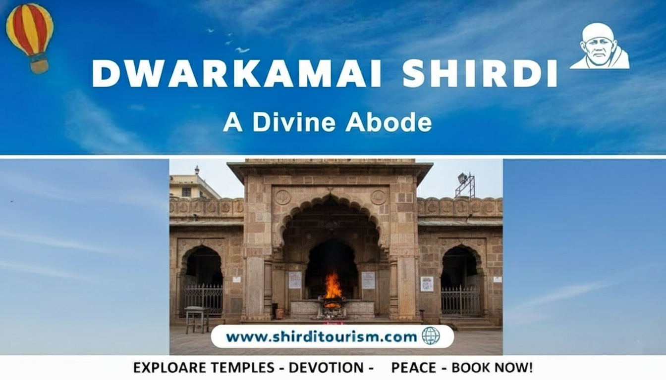 Dwarkamai Shirdi